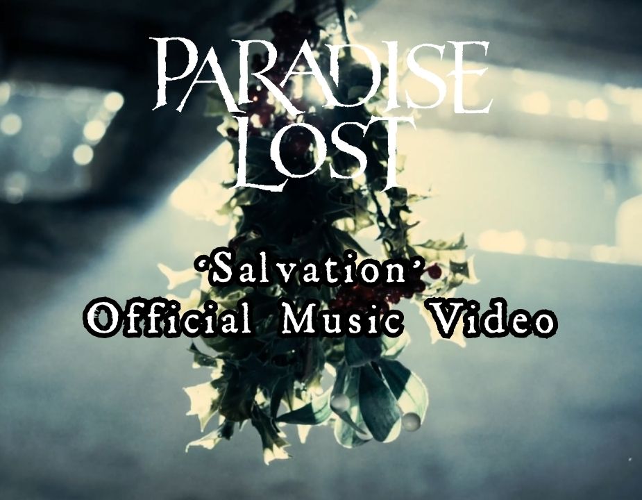 Paradise Lost release ‘Salvation’ music video